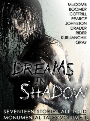 cover image of Dreams in Shadow — Seventeen Stories All Told